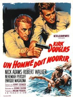 Un homme doit mourir - George Seaton - critique 