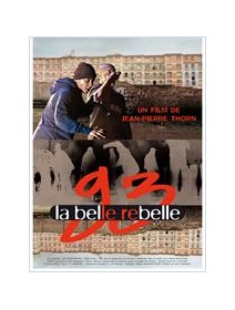 93, la belle rebelle - documentaire socio-musical
