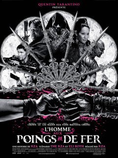 L'homme aux poings de fer (The man with the iron fists) - trailers et extraits