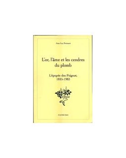 L'or, l'âme et les cendres du plomb - Jean-Luc Froissart - la critique