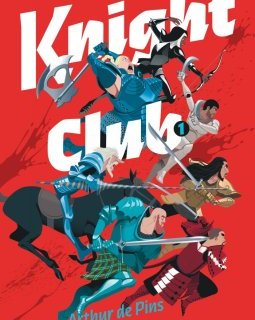 Knight Club T.1 - Arthur Des Pins - la chronique BD