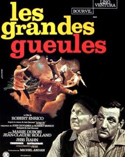 Les Grandes gueules - Robert Enrico - critique 