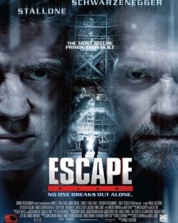 Evasion (Escape Plan), Stallone et Schwarzenegger sur deux nouvelles affiches