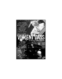 Violent days - La critique