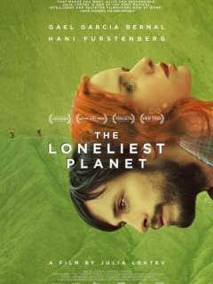 Voyage en terre solitaire (The loneliest planet) : bande-annonce troublante