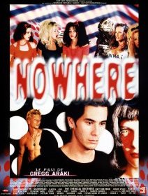 Nowhere - Gregg Araki - critique