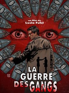 La guerre des gangs de Lucio Fulci enfin édité en France.