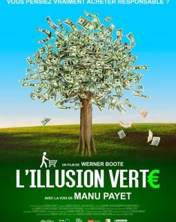 L'illusion verte - la critique du film