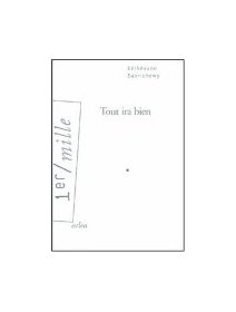 Tout ira bien - Kéthévane Davrichewy