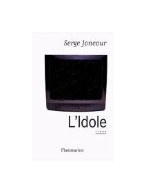 L'idole - Serge Joncour