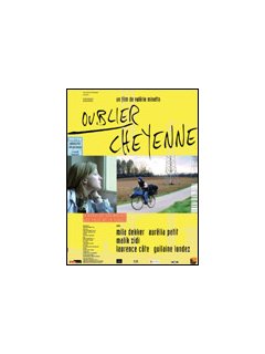 Oublier Cheyenne