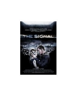The signal - Posters + photos + bande-annonce