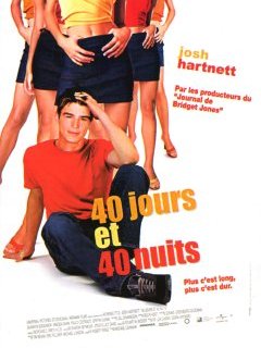 40 jours et 40 nuits - Michael Lehmann - critique