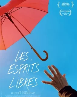 Interview de Bertrand Hagenmüller, réalisateur du documentaire Les Esprits libres