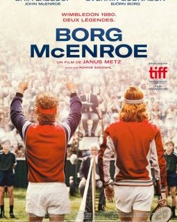 Borg/McEnroe - la critique du film