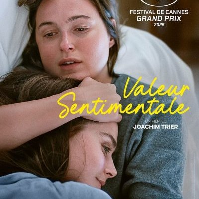 Valeur sentimentale - Joachim Trier - critique