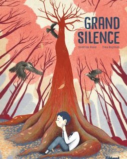 Grand silence - Théa Rojzman, Sandrine Revel - la chronique bd