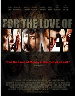 For the love of money - la bande-annonce
