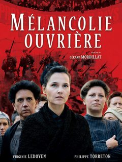 Mélancolie ouvrière - Gérard Mordillat - téléfilm