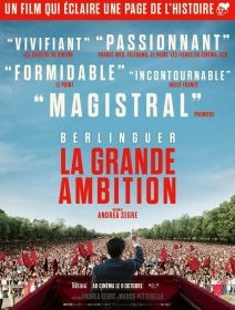 Berlinguer, la grande ambition - Andrea Segre - critique 