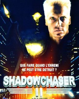 Shadowchaser 2 / Etat de siège / Piège de nuit - la critique du film