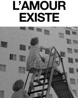 L'amour existe - Maurice Pialat - critique