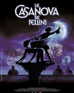 Le Casanova de Fellini - critique de la sortie restaurée