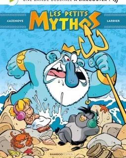  Les petits Mythos, la BD Audio – Christophe Cazenove, Larbier - la chronique BD 