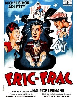 Fric-frac - Maurice Lehmann, Claude Autant-Lara - critique