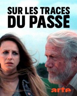 Sur les traces du passé - Nick Baker-Monteys - critique du téléfilm