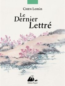 Le dernier lettré - Chen Lemin - critique du livre