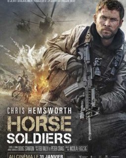 Horse soldiers - la critique du film