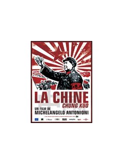 La Chine (Chung Kuo-Cina) - la critique