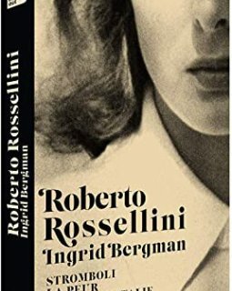 Coffret 3 films Rossellini/Bergman - critique et test DVD