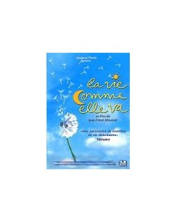 La vie comme elle va