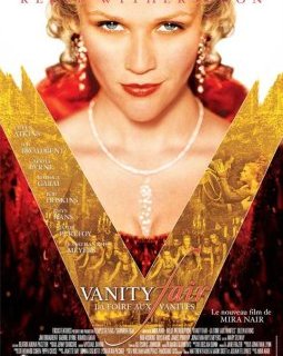 Vanity fair (la Foire aux Vanités) - la critique du film