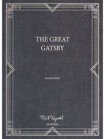 Gatsby le Magnifique - Francis Scott Fitzgerald - chronique du manuscrit
