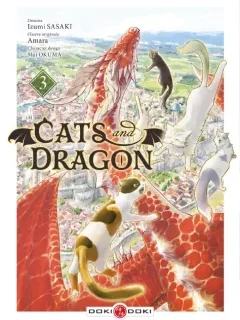 Cats and Dragons T.3 – Amara, Izumi Sasaki et Mai Okuma - la chronique BD