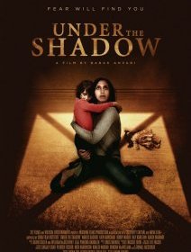 Gérardmer 2017 : Under the Shadow - la critique du film