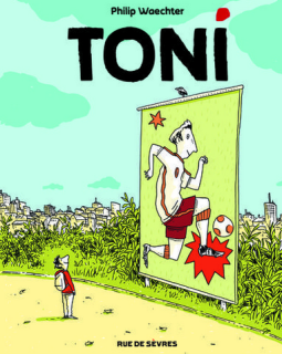 Toni - La chronique BD