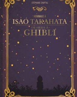 Hommage à Isao Takahata. De Heidi à Ghibli - la critique du livre 