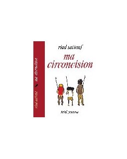 Ma circoncision - Riad Sattouf