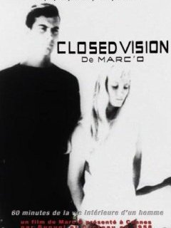 Closed vision - la critique + Le test DVD