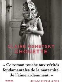Chouette - Claire Oshetsky - critique du livre
