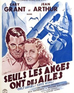 Seuls les anges ont des ailes - Howard Hawks - critique 