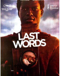 Last Words - Jonathan Nossiter - Critique 