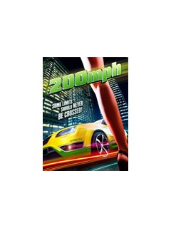 200 mph - la critique 