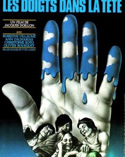Les doigts dans la tête - Jacques Doillon - critique