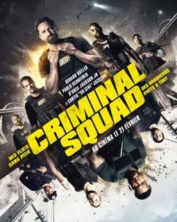Criminal Squad - la critique du film