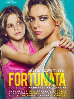 Fortunata - la critique du film